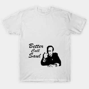 better call soul T-Shirt